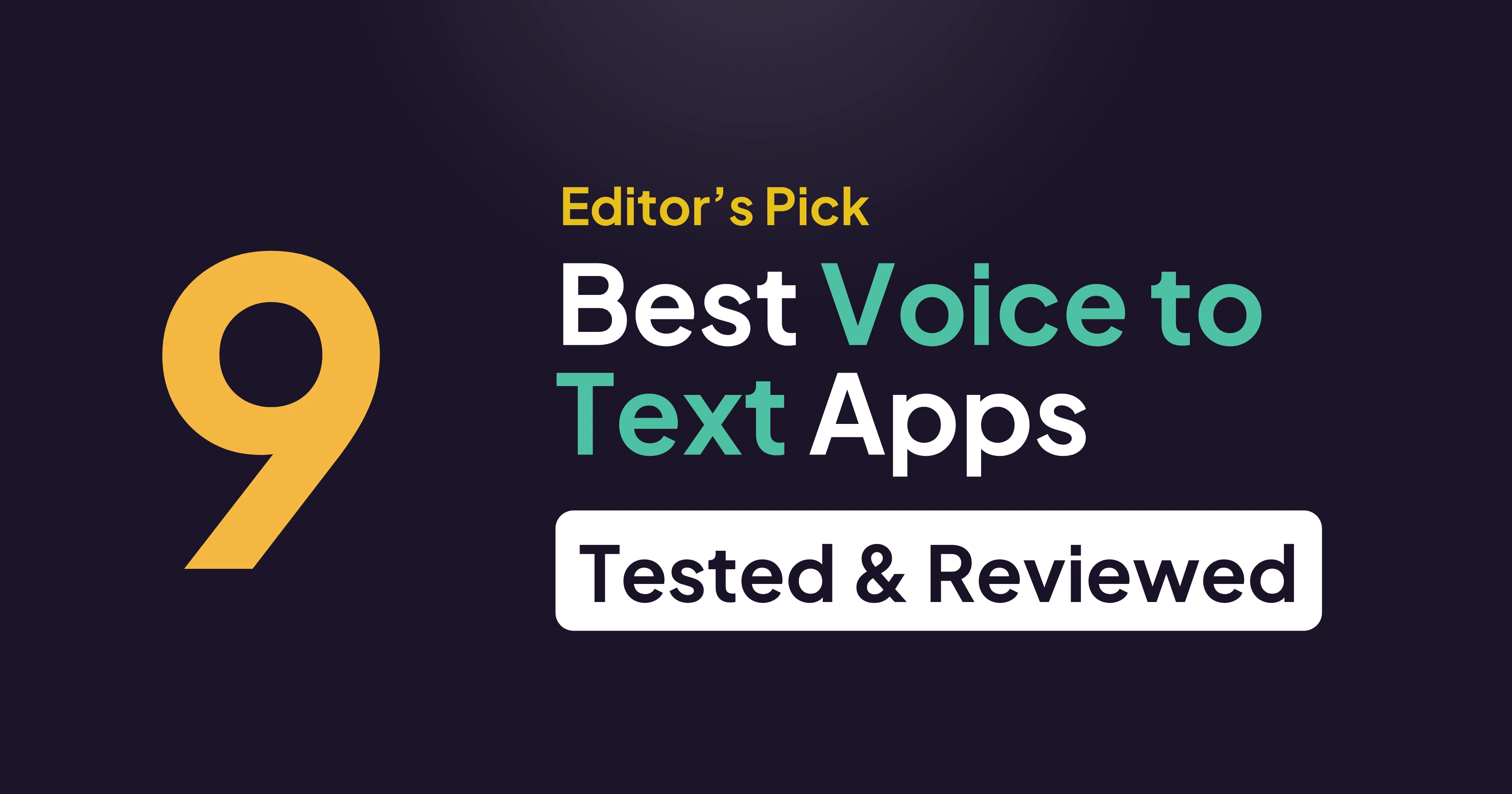 9 Best Voice to Text Apps for iPhone, Android, PC & Mac (Free & Paid)
